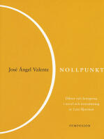 Nollpunkt : Dikter och kortprosa