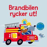 Brandbilen rycker ut!