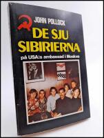 De sju sibirierna p&aring; USA:s ambassad i Moskva