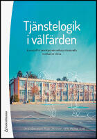Tj&auml;nstelogik i v&auml;lf&auml;rden : En modell f&ouml;r samskapande mellan professionella med barnet i fokus