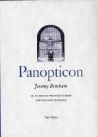 Panopticon : En ny princip f&ouml;r inr&auml;ttningar d&auml;r personer