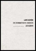 En dramatikers dagbok 2013-2015