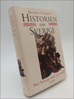 Historien om Sverige. Band 3 : N&auml;r Sverige blev stormakt