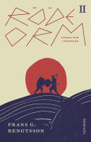 R&ouml;de Orm II : Hemma och i &Ouml;sterled