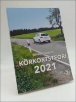 K&ouml;rkortsboken : K&ouml;rkortsteori 2021