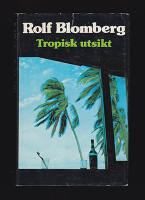 Tropisk utsikt