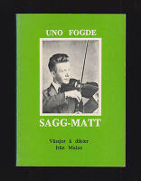 Sagg-Matt : V&auml;ssjor &aring; dikter fr&aring;n Malax