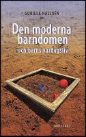 Den moderna barndomen och barns vardagsliv