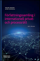 F&ouml;rfattningssamling i internationell privat- och processr&auml;tt