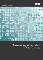 Finansiering av terrorism : En studie av mot&aring;tg&auml;rder