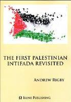 The First Palestinian Intifada Revisited