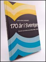 170 &aring;r i Sverige : Svensk samh&auml;llsutveckling 1809-1979