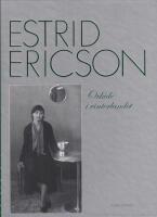 Estrid Ericson : Orkid&eacute; i vinterlandet