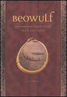 Beowulf : En nordisk ber&auml;ttelse fr&aring;n 500-talet