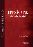 Upps&auml;gning vid arbetsbrist