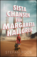 Sista chansen f&ouml;r Margareta Hallgren