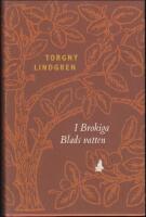 I brokiga blads vatten : Figurer