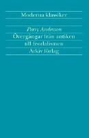 &Ouml;verg&aring;ngar fr&aring;n antiken till feodalismen
