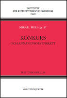 Konkurs : Och annan insolvensr&auml;tt