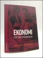 Ekonomi : F&ouml;r Yrkesh&ouml;gskolan