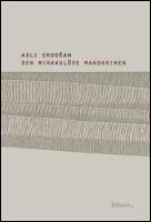 Den mirakul&ouml;se mandarinen