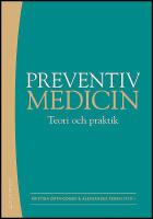 Preventiv medicin : Teori och praktik : Upplaga 2:3