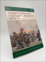 Knight's Cross and Oak-Leaves Recipients 1939-1940