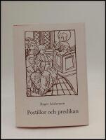 Postillor och predikan : En medeltida texttradition i filologisk och funktionell belysning