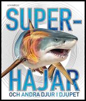 Superhajar : Och andra djur i djupet