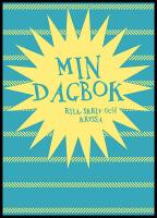 Min dagbok : Rita, skriv och kryssa (bl&aring;)