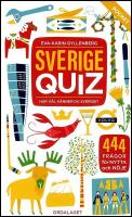 Sverigequiz : Hur v&auml;l k&auml;nner du Sverige?