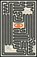 Tingen och blicken : Tv&aring; romaner