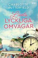 Livets lyckliga omv&auml;gar
