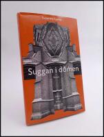 Suggan i d&ocirc;men : Roman