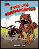T-rex och traktorjakten