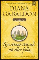 Sju stenar som m&aring; st&aring; eller falla