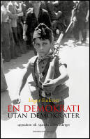 En demokrati utan demokrater : Upptakten till spanska inb&ouml;rdeskriget 1931-1936