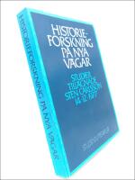 Historieforskning p&aring; nya v&auml;gar : Studier till&auml;gnade Sten Carlsson 14.12.1977