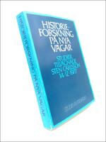 Historieforskning p&aring; nya v&auml;gar : Studier till&auml;gnade Sten Carlsson 14.12.1977