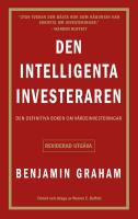 Den intelligenta investeraren : Den definitiva boken om v&auml;rdeinvesteringar