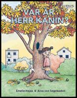 Var &auml;r Herr Kanin?
