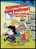 Supercoola hj&auml;lteg&auml;nget och sporthallens hemlighet