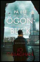 P&aring; ett &ouml;gonblick