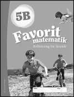 Favorit matematik 5B Bed&ouml;mning f&ouml;r l&auml;rande