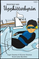 &Auml;ventyret med Upphittarbyr&aring;n