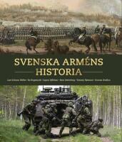 Svenska arm&eacute;ns historia : Arm&eacute;n 500 &aring;r