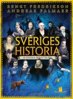 Sveriges historia : 25 sanna ber&auml;ttelser