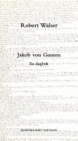 Jakob von Gunten : En dagbok