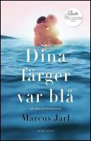 Dina f&auml;rger var bl&aring;