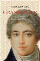 Grand Tour : En svensk students m&ouml;te med franska revolutionen